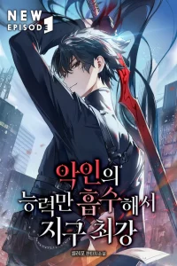 Cover of Assimilating Villains Abilities to Become the Strongest