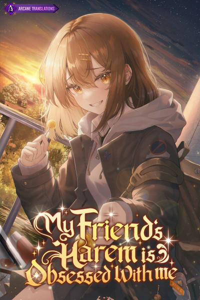 My Friend’s Harem Is Obsessed With Me Cover